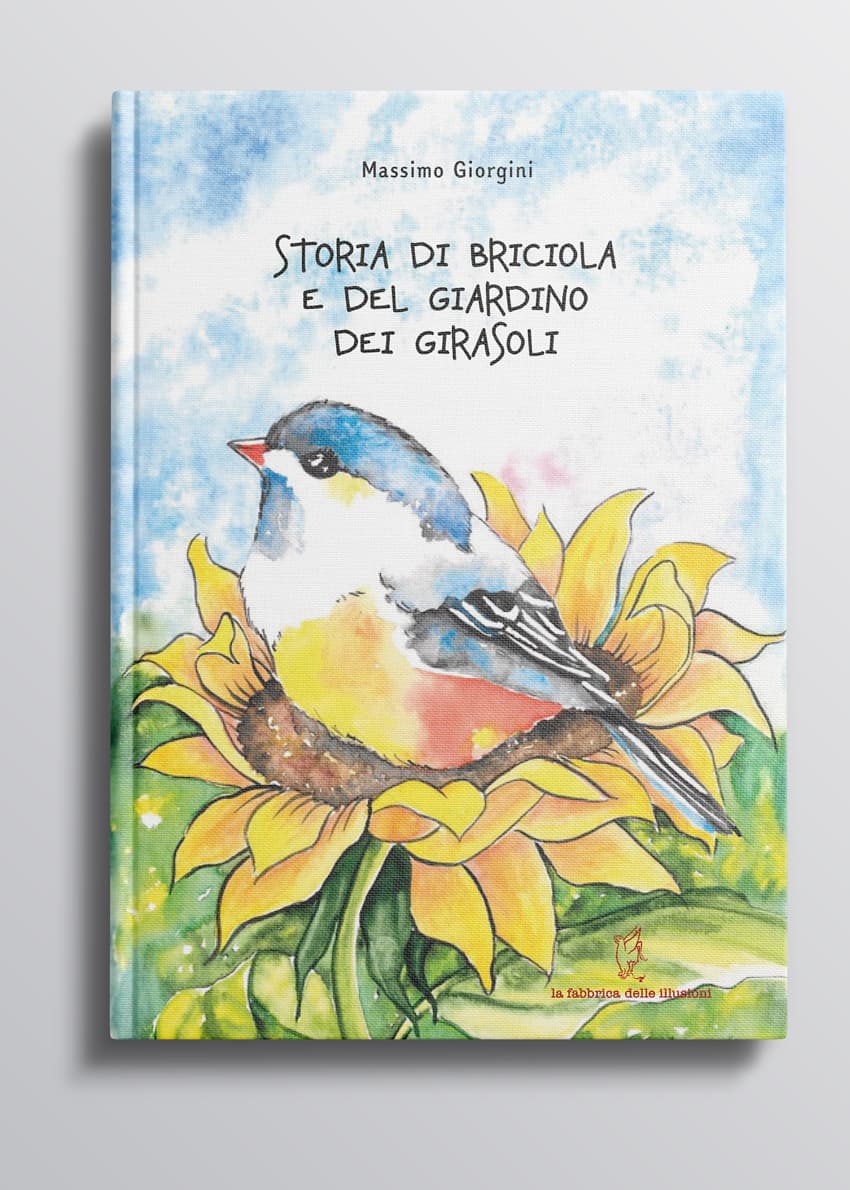 Copertina di Storia di Briciola e del giardino dei girasoli